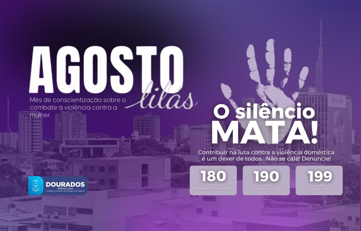 Prefeitura abre campanha Agosto Lilás para enfrentar a violência contra a mulher nesta sexta-feira