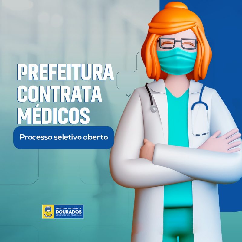 Prefeitura abre processo seletivo para contratação de 12 médicos especialistas